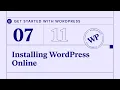 Getting Started With WordPress Lesson 07 Installing WordPress Online