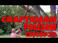 Craftsman v20 Cordless Pole Chainsaw CMCSP20 Review Test