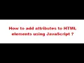 How to add attributes to HTML elements using JavaScript