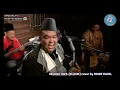 Download Lagu GELORA JIWA (KLASIK) cover by ROJER KAJOL feat ORKES MELAYU ROJER