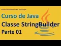 StringBuilder Class in Java Part 1 - Object Instantiation Length and Capacity