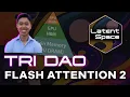 FlashAttention-2 Making Transformers 800 faster AND exact