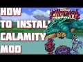 How To Install Calamity Mod in Terraria 1 4 3 6 Terraria How to install Calamity mod 2023 STEAM