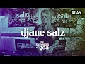 Lagu DJANE SALZ - The Passion Of Goa #45