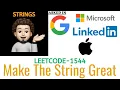 Make The String Great Google Easy Leetcode 1544