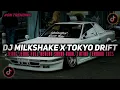 DJ MILKSHAKE X MELODY TOKYO DRIFT SOUND YOON FVNKY JEDAG JEDUG REVERB FYP TIKTOK 2025!!