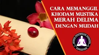 Download Khodam Merah Delima Dan Amalan Mendapatkan Batu Merah Delima Bertuah Alami MP3