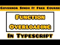 Function Overloading in Typescript Typescript Tutorial Governor s IT Initiative