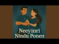 Download Lagu Neeyinri Nindu Ponen