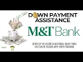 M T Bank Down Payment Assistance as of