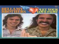 Let Your Love Flow - Bellamy Brothers Lyrics