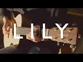 Download Lagu (Alan Walker, K-391 \u0026 Emelie Hollow) Lily - Fingerstyle Guitar Cover (with TABS)