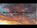 Download Lagu Beautiful   Giulio Cercato