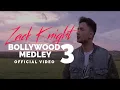 Download Lagu Zack Knight - Bollywood Medley Pt 3