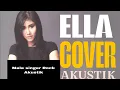Download Lagu Ella - Sembilu | Rock Akustik Cover #coversong #ella 