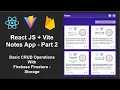 Basic notes app using React js and Firebase Firestore React JS Vite Beginner Project