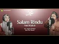 Lagu Salam Rindu | Versi Hadroh | Ust. Luqman Al-Hakim ft Adna Fika Cahyani