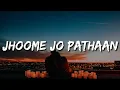Jhoome Jo Pathaan Lyric | Shah Rukh Khan, Deepika | Vishal \u0026 Sheykhar, Arijit Singh, Sukriti, Kumaar
