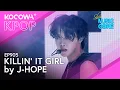 Download Lagu J-HOPE - KILLIN' IT GIRL l Show! Music Core EP905 | KOCOWA+
