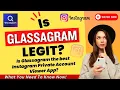 Is Glassagram Legit