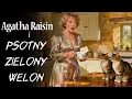 Agatha Raisin i psotny zielony welon | Zagadki Agathy Raisin