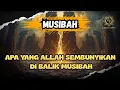 Download Lagu Makna Sebenarnya dari Musibah yang Selalu Kita Takuti