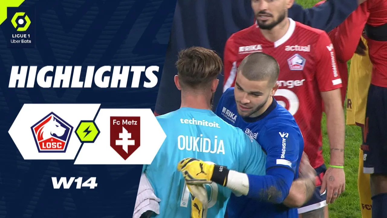 LOSC LILLE - FC METZ (2 - 0) - Highlights - (LOSC - FCM ...