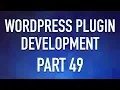 WordPress Plugin - How to use the WordPress Ajax Nonce