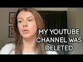 MY YOUTUB CHANNEL WAS TERMINATED