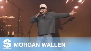 Morgan Wallen Don t We Live SiriusXM