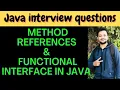 Functional Interface and Method References in Java 8 Java Interview Preparation