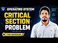 Critical Section Problem in OS Process Synchronization