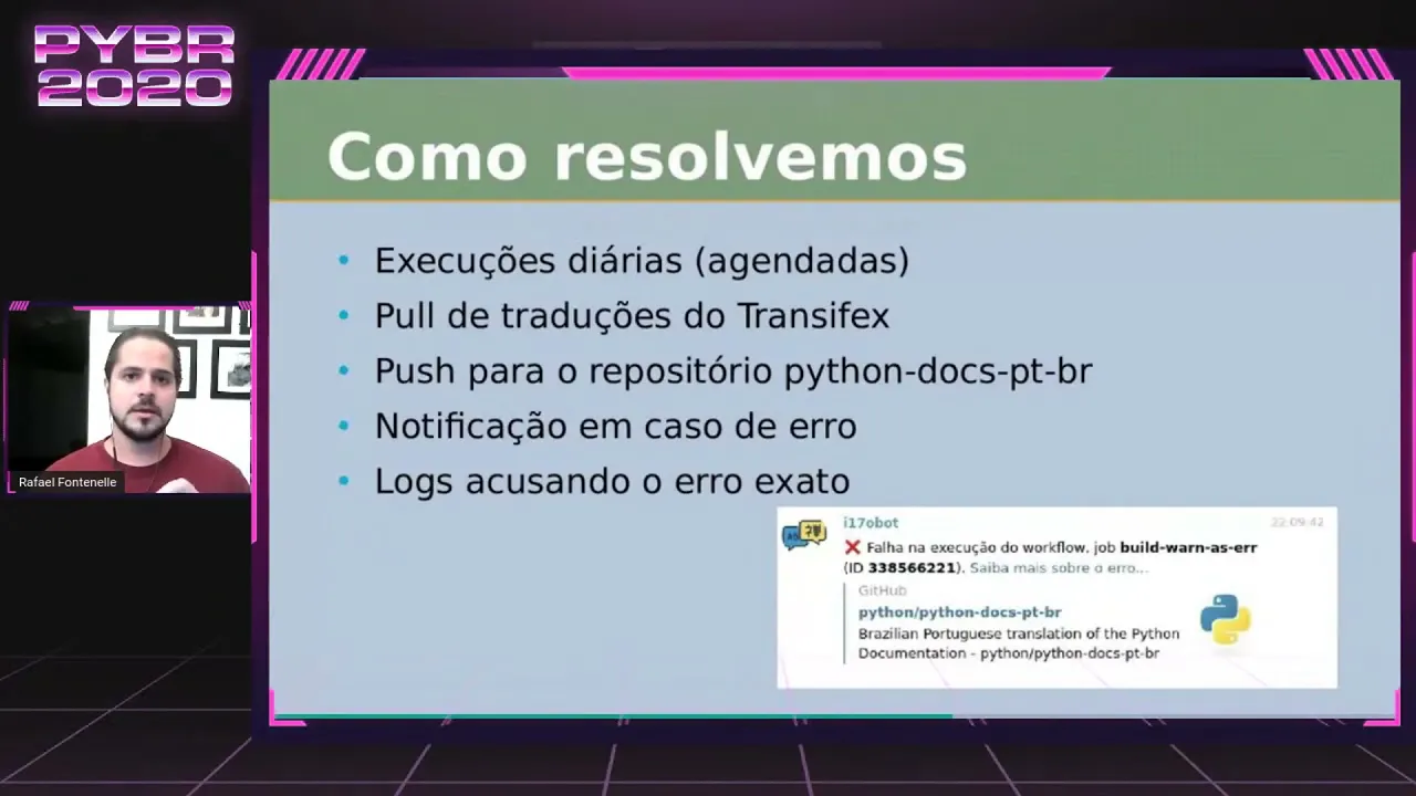 [PyBR2020] Automatização da documentação traduzida do Python - Rafael Fontenelle