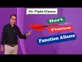 Typedef in Dart Flutter Dr Vipin Classess