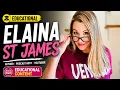 Elaina St James Biography Author Podcaster YouTuber Midlife Influencer Educational