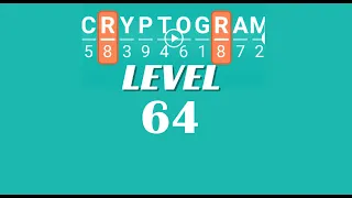 Cryptogram Level 64 Answers Go Answer