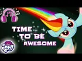 Lagu 🎵 My Little Pony: Friendship Is Magic | Time To Be Awesome (Official Lyrics Video) Music MLP Song