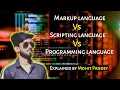 What are the types of programming languages Markup language Scripting language Hindi