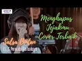 Download Lagu Menghapus Jejakmu Full Album Cover || Sallsa Bintan ft 3Pemuda Berbahaya