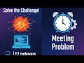 Solve the Challenge E2 codewars Meeting Problem
