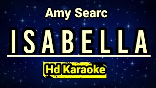 Download Isabella // Amy Searc // Hd Karaoke MP3