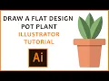 Adobe Illustrator Tutorial - Flat Design Pot Plant