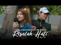 Download Lagu Risalah Hati (DEWA 19) - NABILA MAHARANI FT TRI SUAKA
