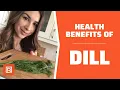 Lagu Health benefits of Dill: You need this herb in your diet!
