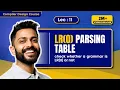 Lec-11 LR 0 Parsing Table Check Whether a Grammar is LR 0 or not Bottom-Up Parser
