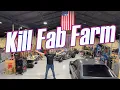 Kill Fab Farm aka The Fab Forums Full Shop Tour