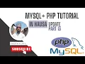 13 UPDATE - MYSQLI PHP TUTORIAL IN HAUSA