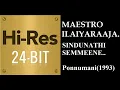 Download Lagu Sindhunathi Semmeene(24Bit Hires) I I Ponnumani(1993) I I Ilaiyaraja I I SPB