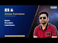 ES 6 Day 3 Arrow function in JavaScript Basics Examples Limitations
