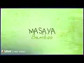 Bamboo - Masaya | Lyric Video